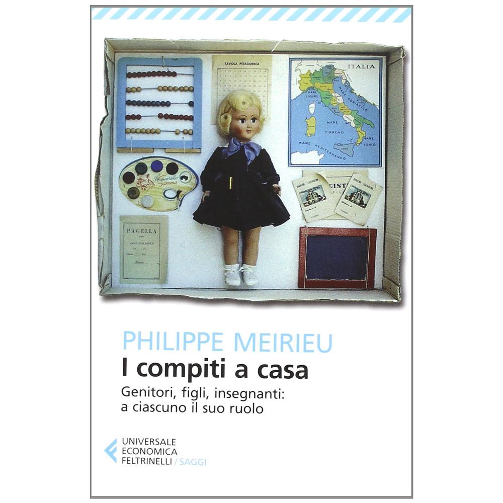 Philippe Meirieu - I compiti a casa. Genitori, figli, insegnanti: a ciascuno il suo ruolo - Foto 3