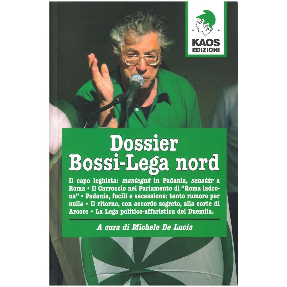 Michele De Lucia - Dossier Bossi-Lega Nord - Foto 1