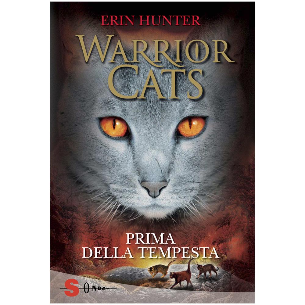 Erin Hunter - Warrior Cats - Prima Della Tempesta - Foto 1