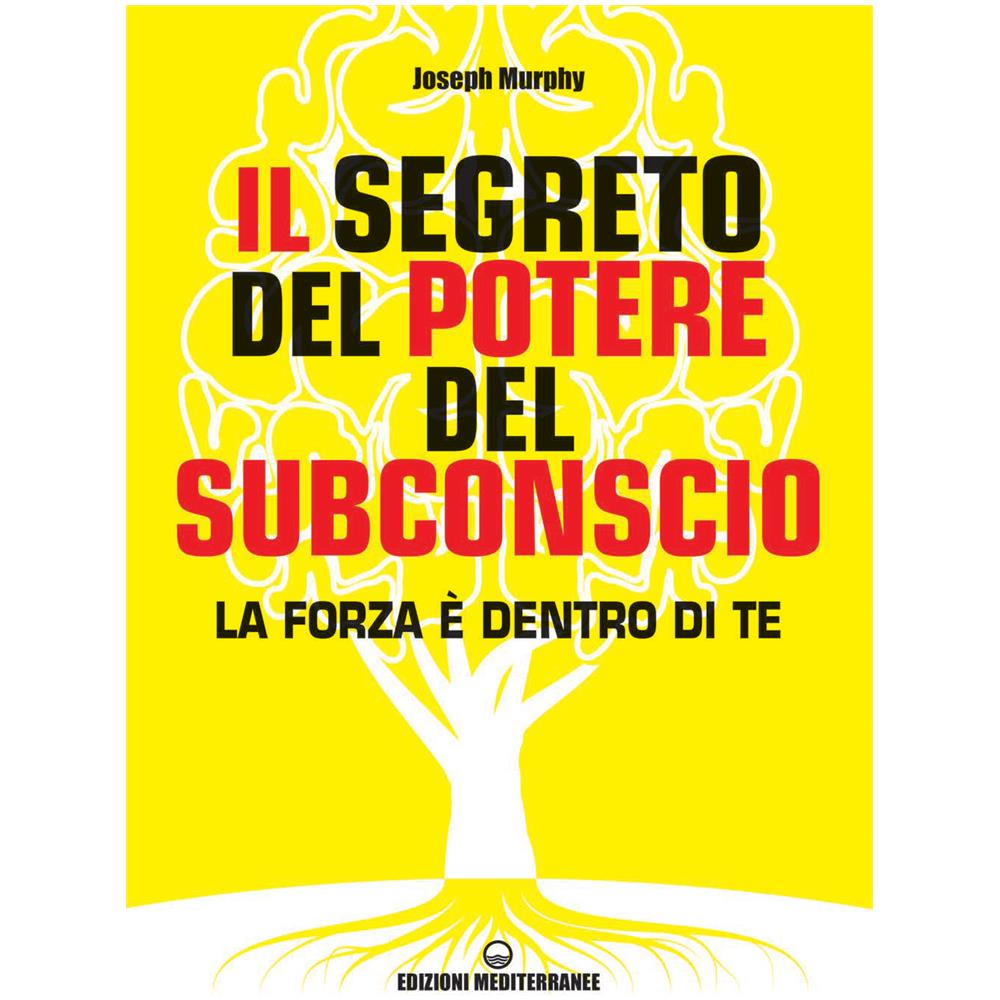Joseph Murphy - Il Segreto Del Potere Del Subconscio - Foto 1