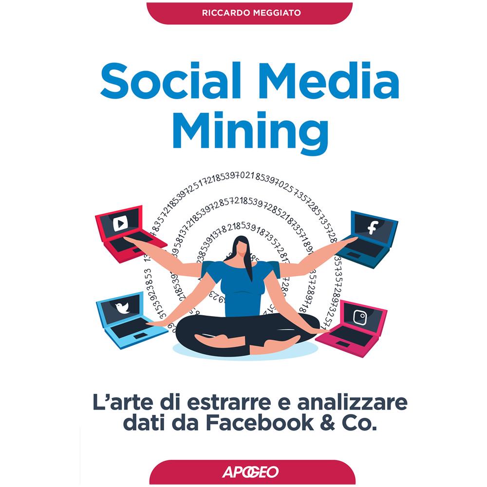 Riccardo Meggiato - Social Media Mining - Foto 1