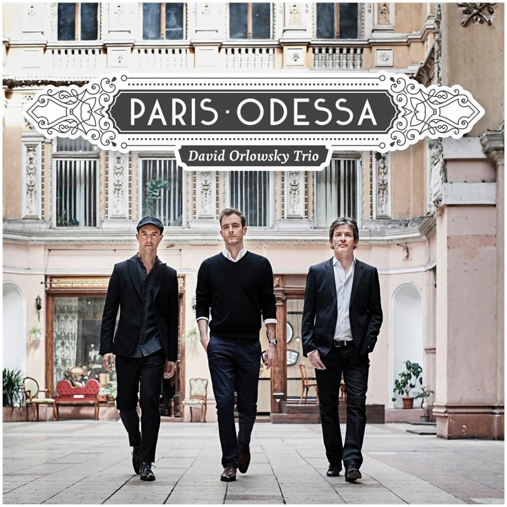 David Orlowsky Trio - Paris-Odessa - Foto 1