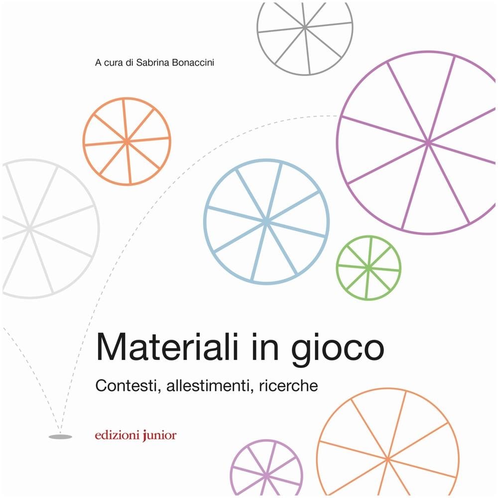 Materiali In Gioco. Contesti, Allestimenti, Ricerche - Foto 2