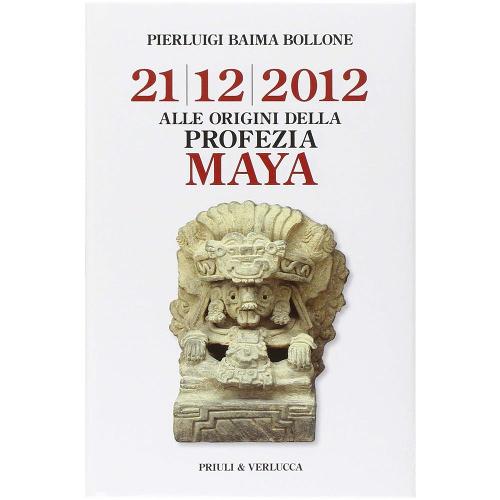 Pierluigi Baima Bollone - Alle origini della profezia Maya. 21/12/2012 - Foto 2