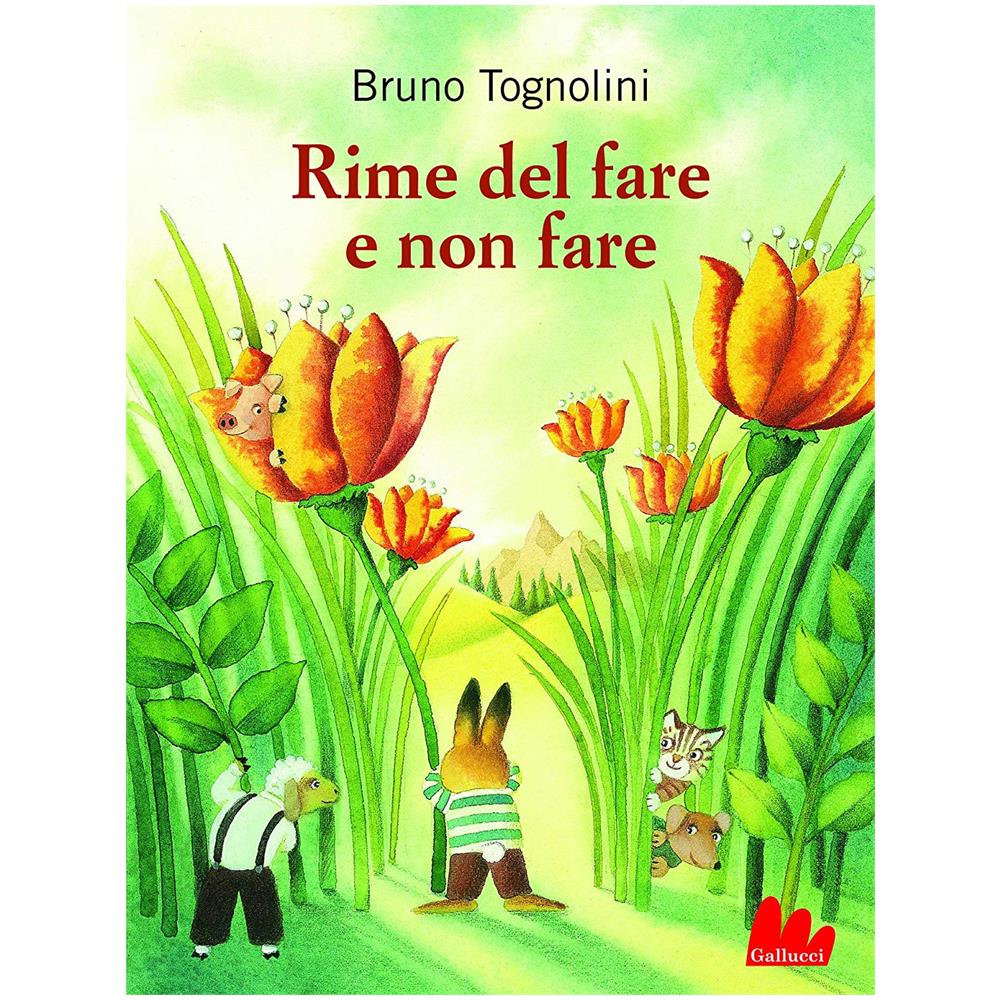 Bruno Tognolini - Rime Del Fare E Non Fare - Foto 1