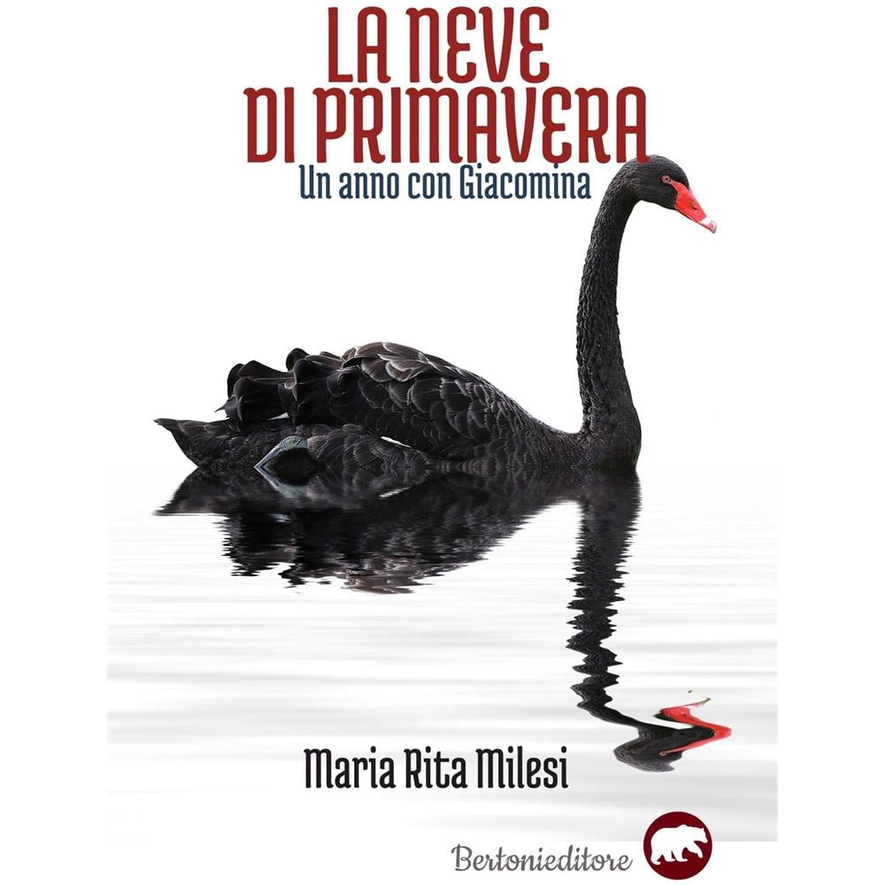 Maria Rita Milesi - La neve di primavera. Un anno con Giacomina - Foto 1