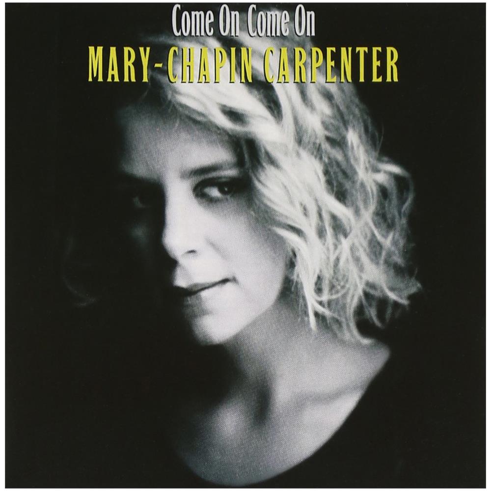 Mary Chapin Carpenter - Come On Come On - Foto 1