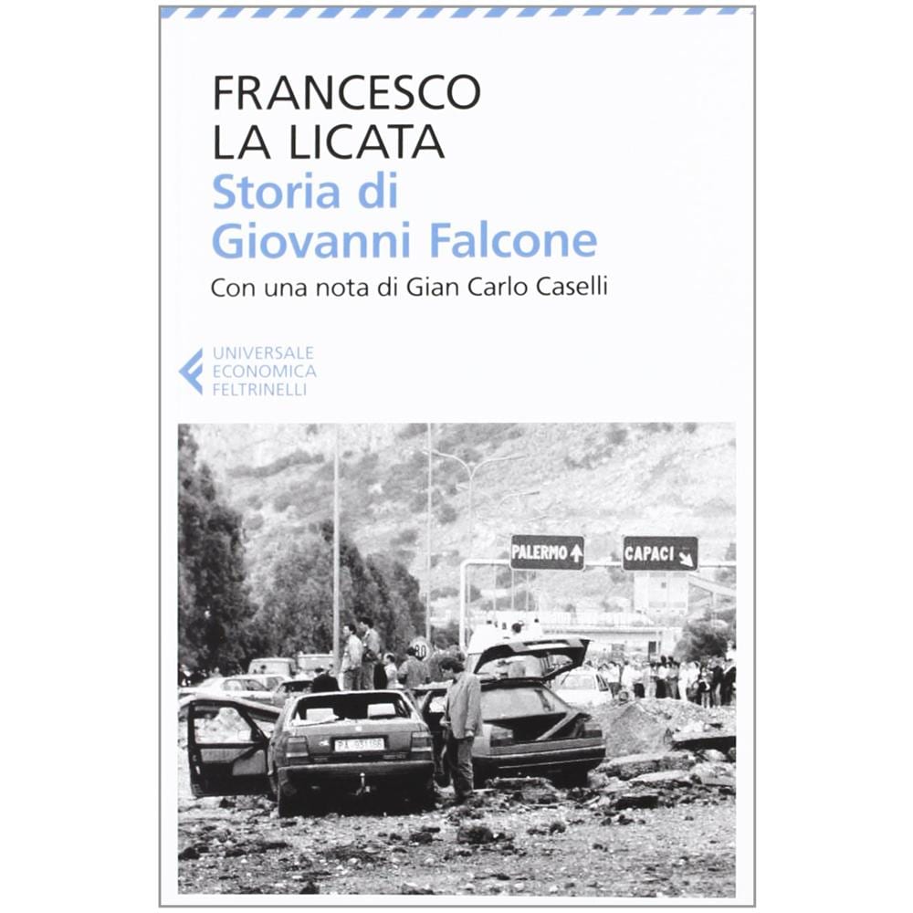Francesco La Licata - Storia di Giovanni Falcone - Foto 3
