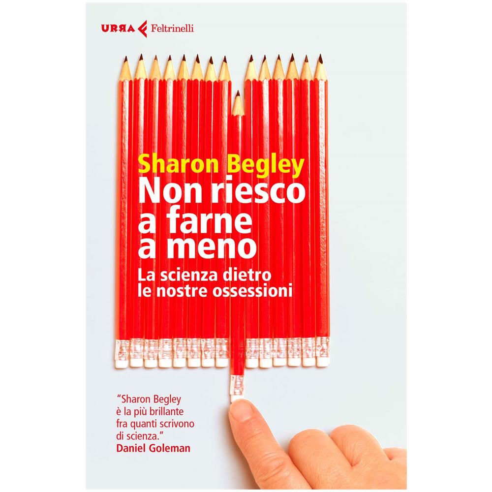 Sharon Begley - Non Riesco A Farne A Meno  - Foto 1