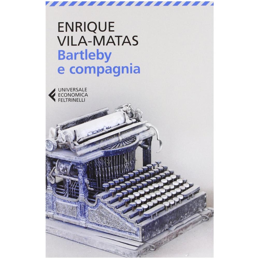 Enrique Vila-Matas - Bartleby e compagnia - Foto 3
