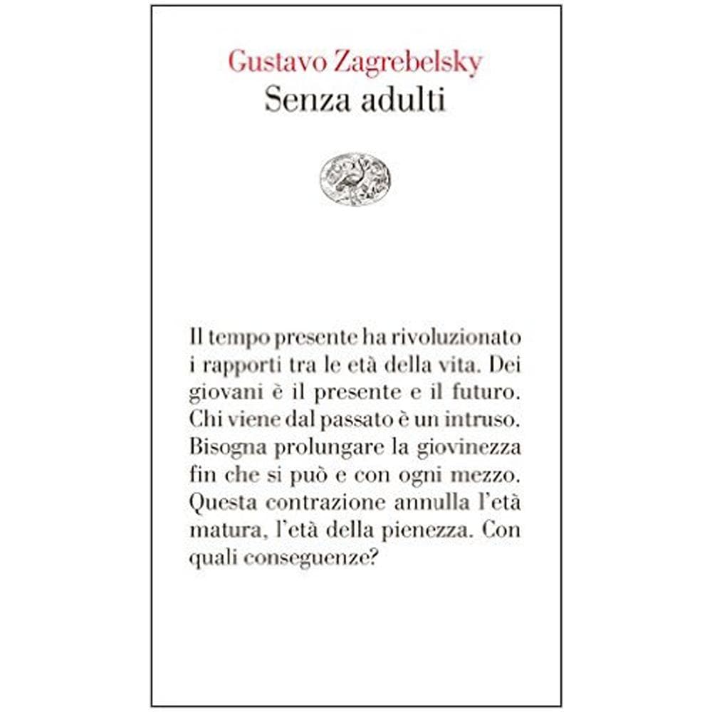 Gustavo Zagrebelsky - Senza adulti - Foto 1