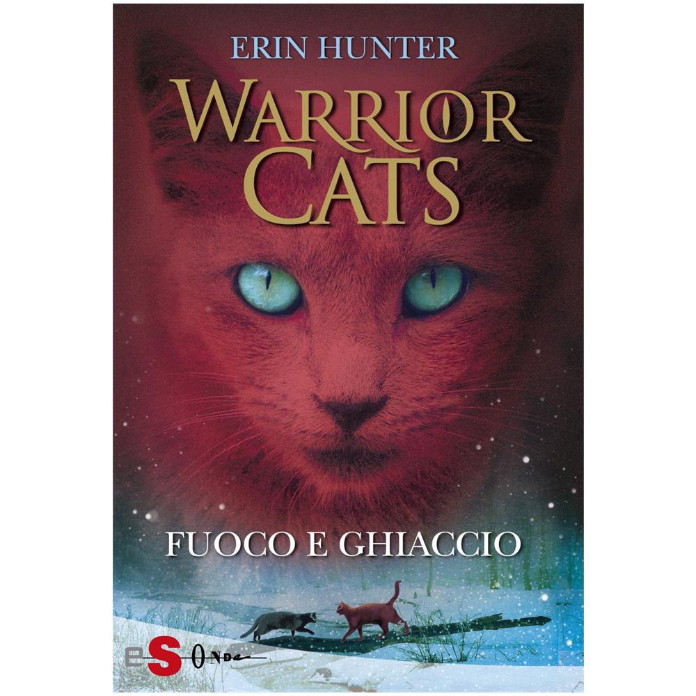 Erin Hunter - Warrior Cats - Fuoco E Ghiaccio - Foto 1