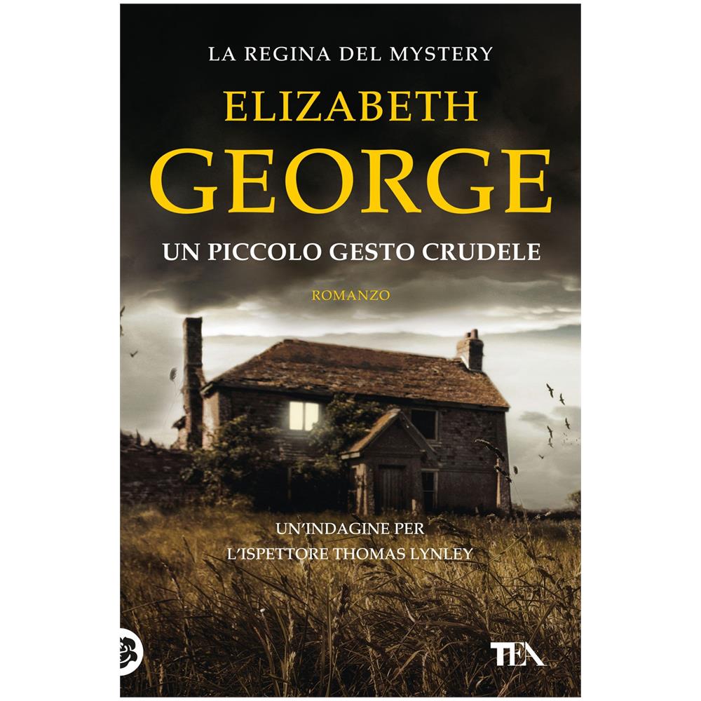 Elizabeth George - Un piccolo gesto crudele - Foto 1