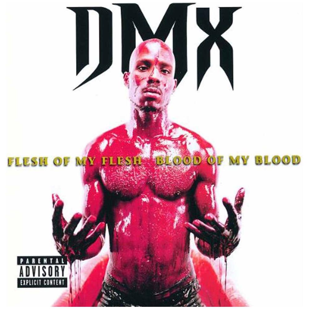 Dmx - Flesh Of My Flesh, Blood Of My Blood - Foto 1
