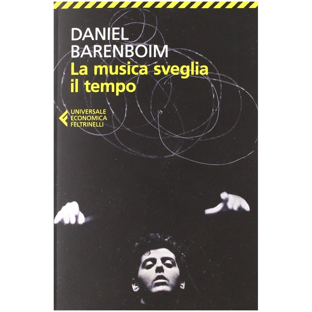 Daniel Barenboim - La musica sveglia il tempo - Foto 2