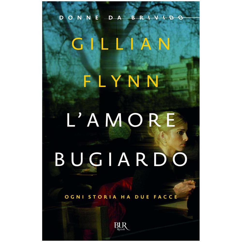 Gillian Flynn - L'amore bugiardo - Foto 1