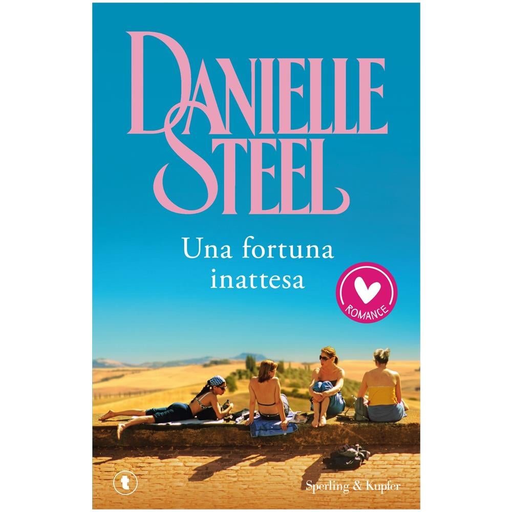 Danielle Steel - Una fortuna inattesa - Foto 1