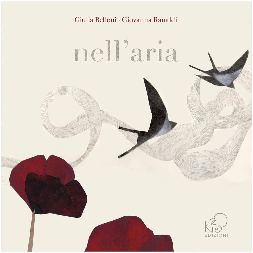 Giulia Belloni - Nell'aria. Ediz. illustrata - Foto 2