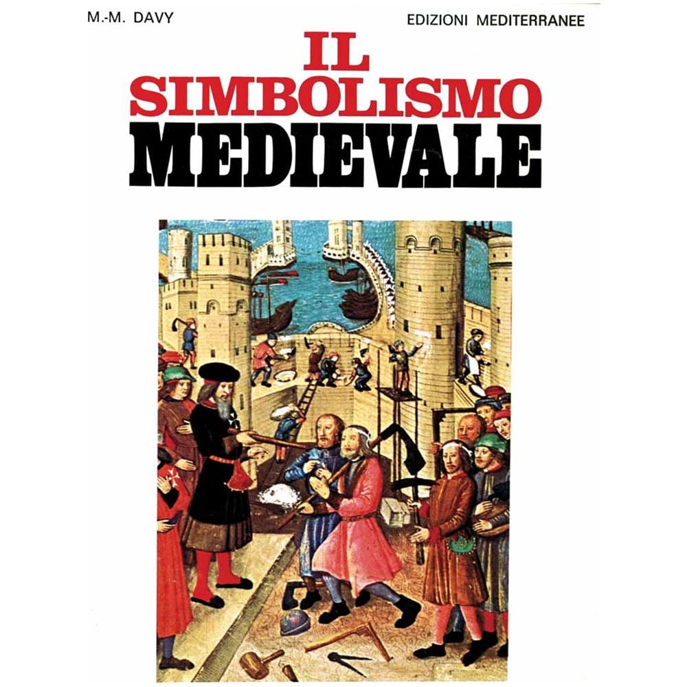 Marie-Madeleine Davy - Il simbolismo medievale - Foto 1