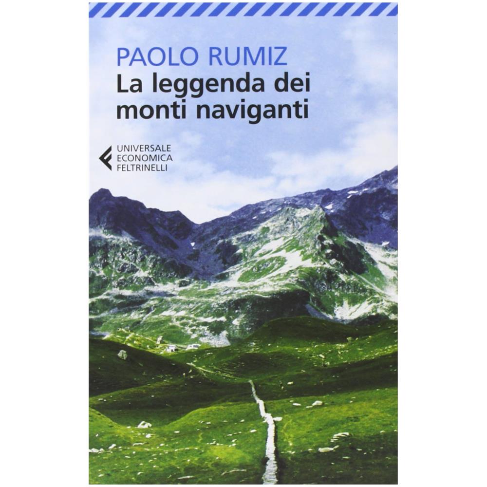 Paolo Rumiz - La leggenda dei monti naviganti - Foto 3