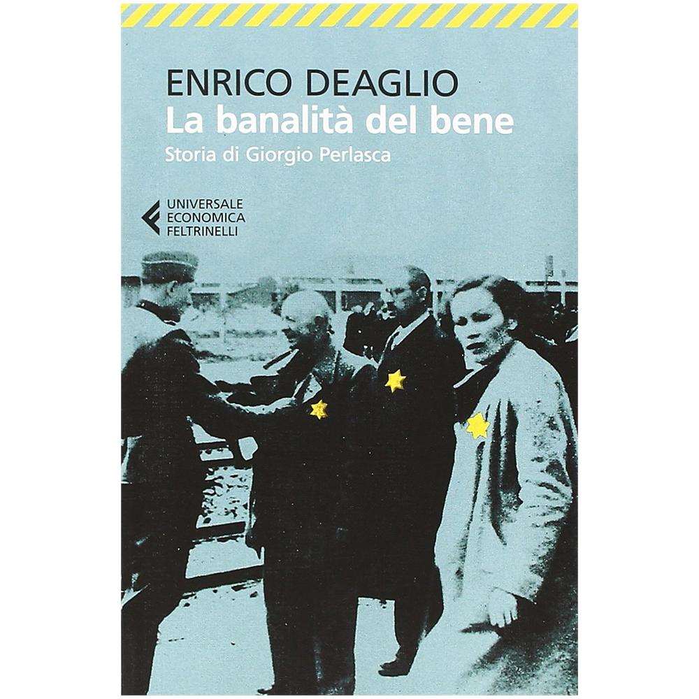 Enrico Deaglio - La banalità del bene. Storia di Giorgio Perlasca - Foto 3