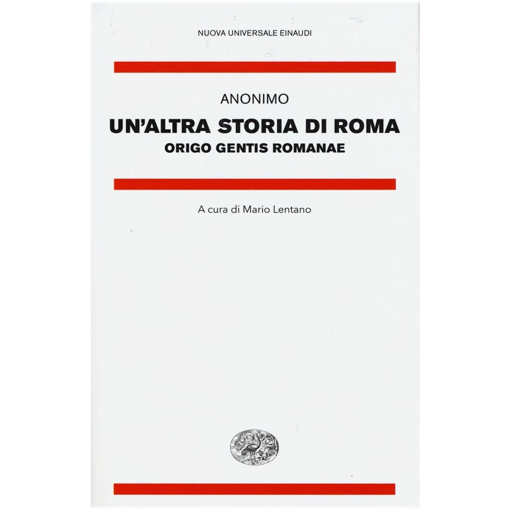 M. Lentano - Un'altra storia di Roma. Origo gentis Romanae. Testo latino a fronte - Foto 1