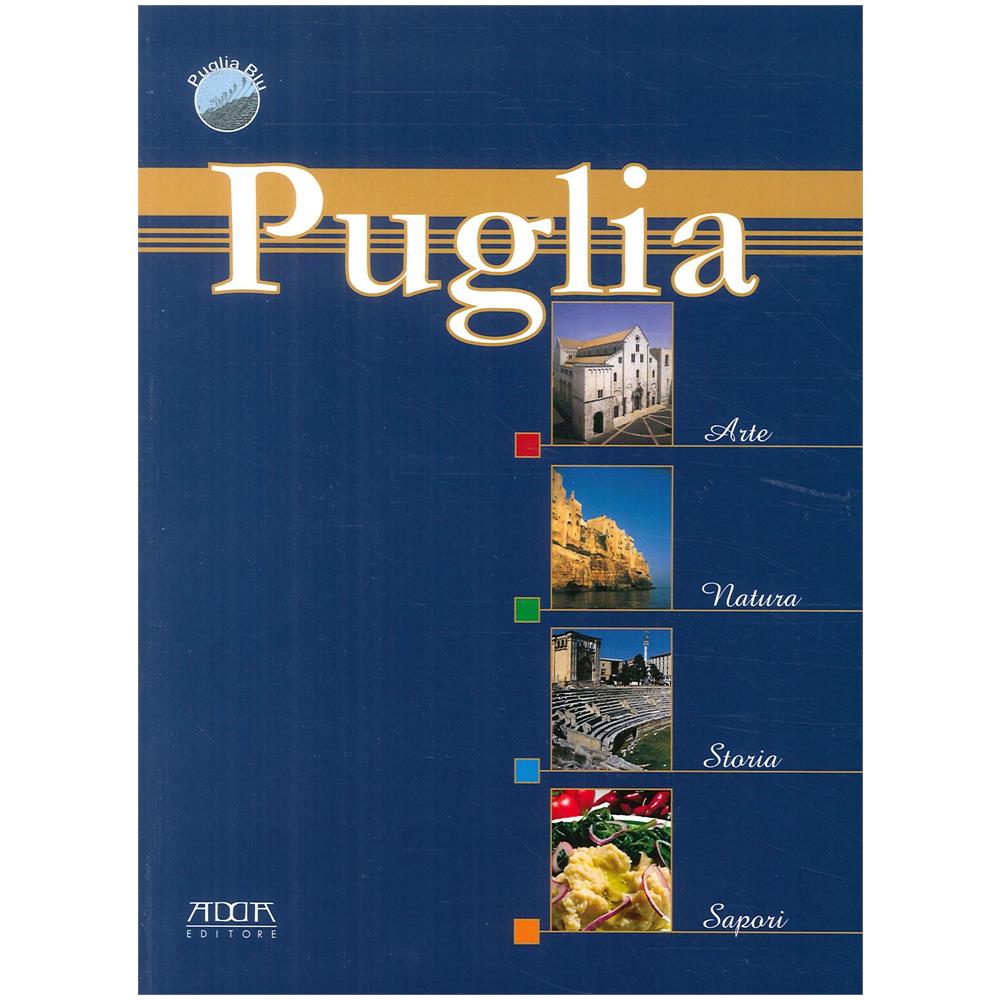 Stefania Mola - Puglia, arte natura, storia, sapori - Foto 1