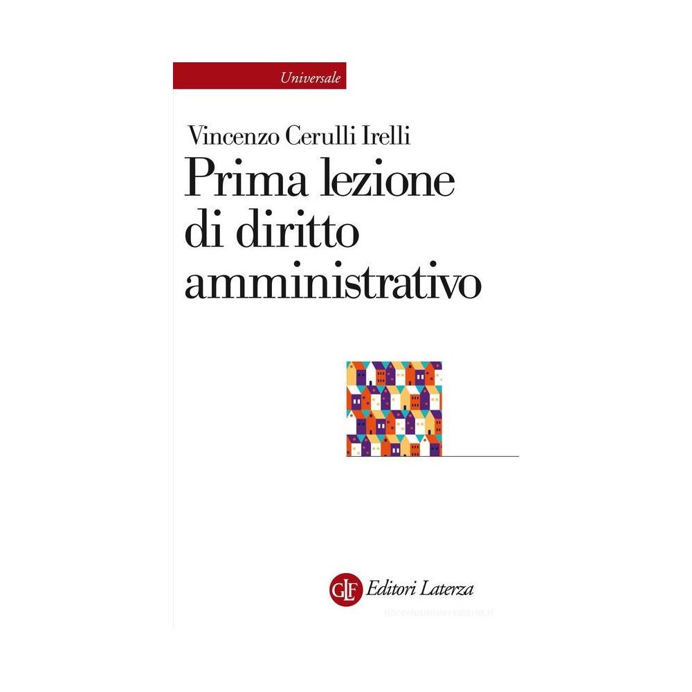 Vincenzo Cerulli Irelli - Prima lezione di diritto amministrativo - Foto 1