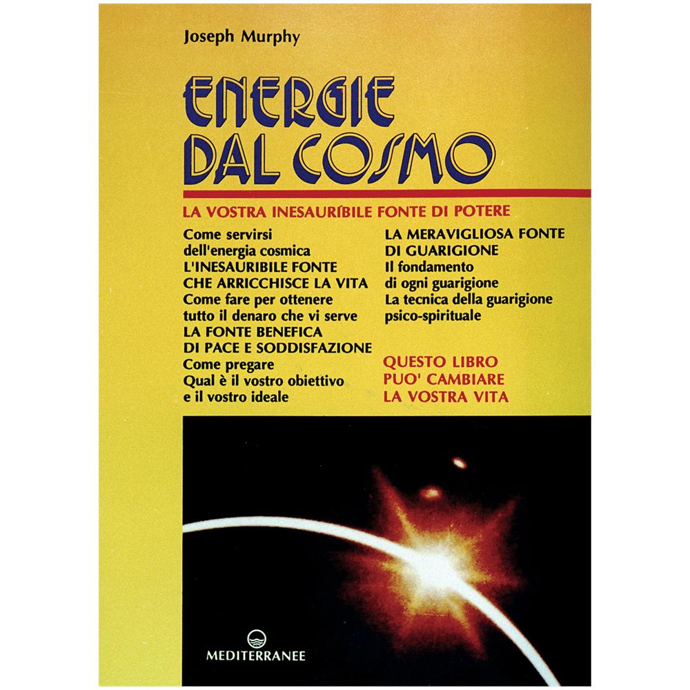 Joseph Murphy - Energie dal cosmo - Foto 1