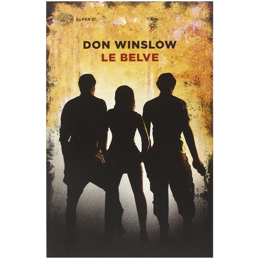 Don Winslow - Le belve - Foto 2