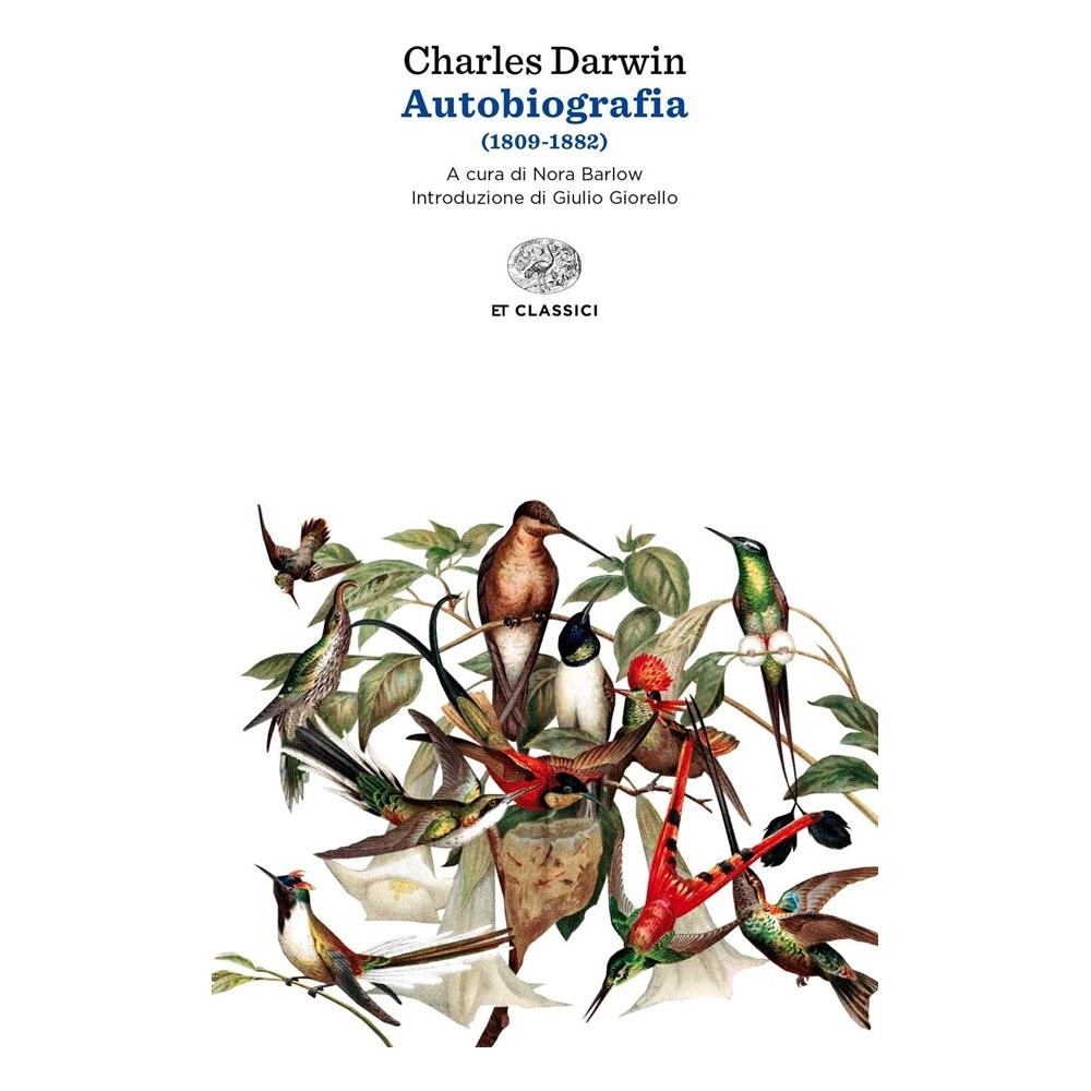 Charles Darwin - Autobiografia (1809-1882) - Foto 1